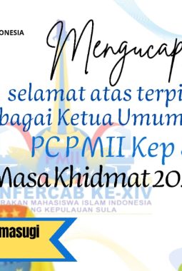 Namrudin Umasugi Terpilih Sebagai Ketua PC-PMII Sula, ini Harapannya