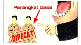 Dok: Ilustrasi Pemecatan Perangkat Desa Oleh Kepala Desa.